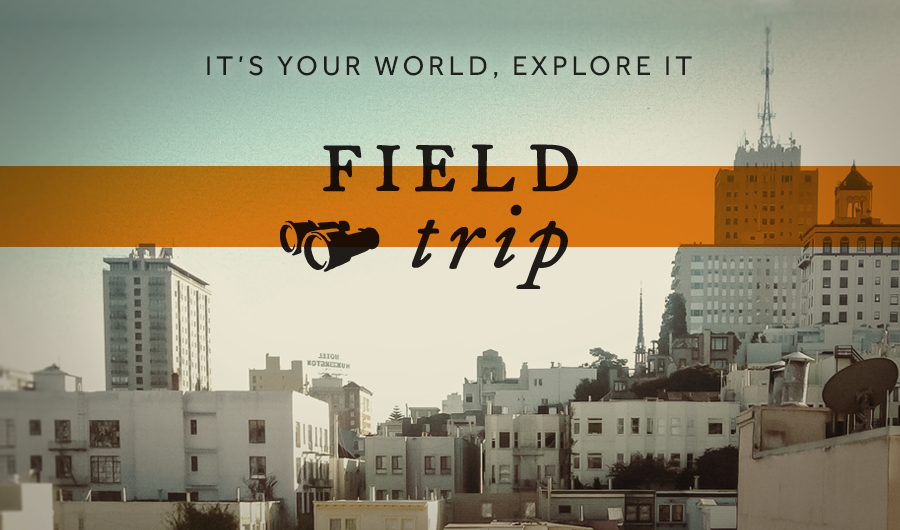 alt="Field Trip"